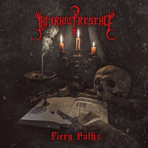 Infernal Presence: Fiery Paths (Oxblood Red Vinyl) - Vinyl