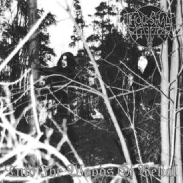Thou Shalt Suffer: Into The Woods Of Belial - Cassette