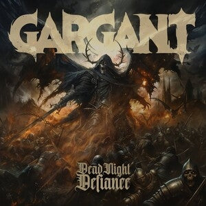 Gargant: Dead Night Defiance - CD