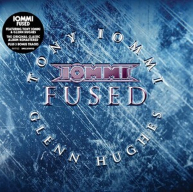 Tony Iommi & Glenn Hughes: Fused (Remastered Edition) - CD