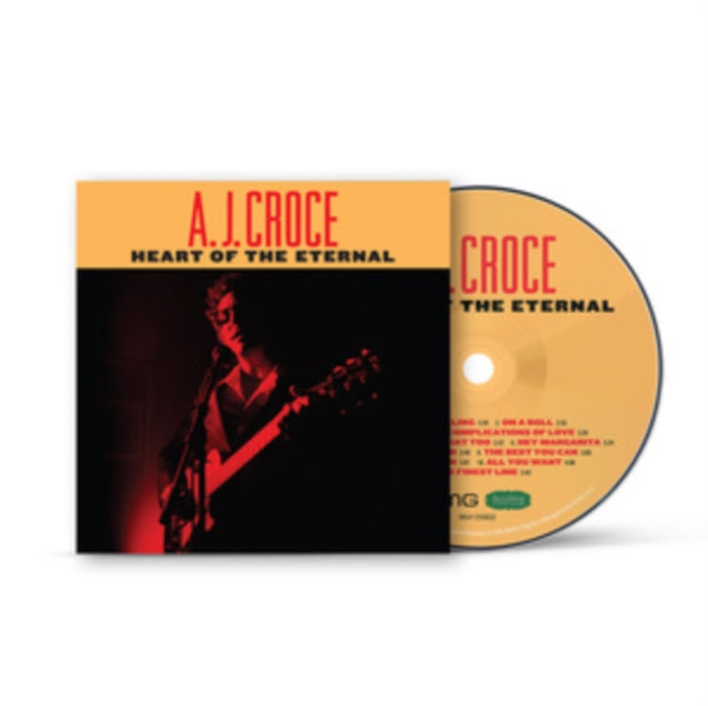 A.J. Croce: Heart Of The Eternal - CD