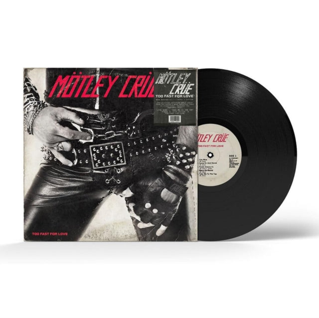 Mötley Crüe: Too Fast For Love (45th Anniversary Collection) - Vinyl