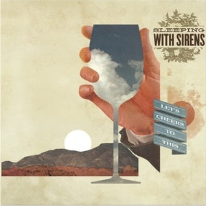 Sleeping With Sirens: Lets Cheers To This - Vinyl