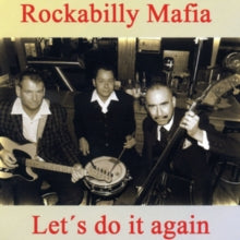 Rockabilly Mafia: LetS Do It Again - CD