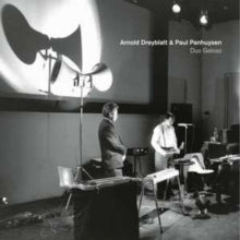 Arnold Dreyblatt & Paul Panhuysen: Duo Geloso - Vinyl
