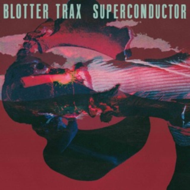 Blotter Trax: Superconductor - Vinyl
