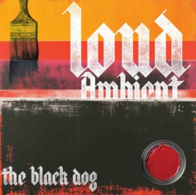 The Black Dog: Loud Ambient - Vinyl