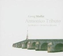 Muffatti Peter Van Heyghen: Muffat Armonico Tributo - CD