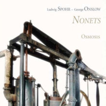 Osmosis: Spohr / Onslow: Nonets - CD