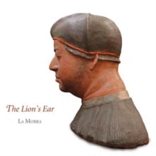 La Morra: The LionS Ear - CD