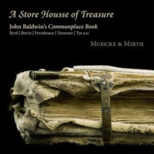 Musicke & Mirth: A Store Housse Of Treasure - CD