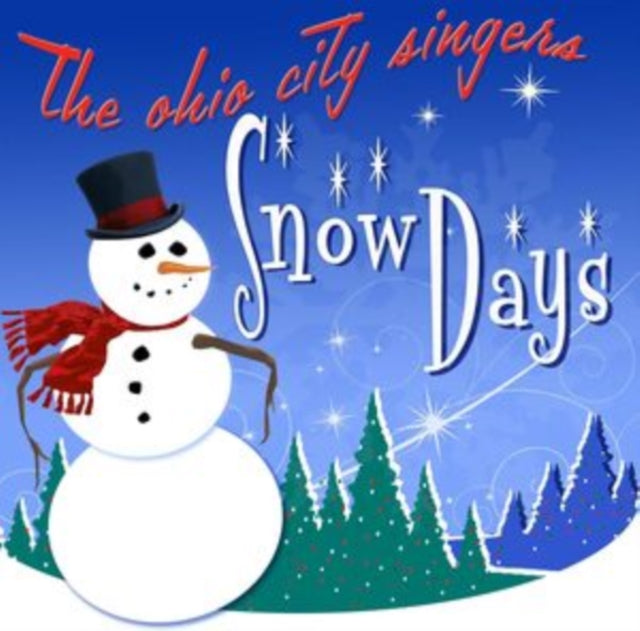 The Ohio City Singers: Snow Days - CD