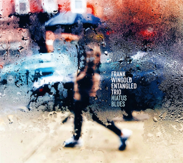 Frank Wingold Trio: Hiatus Blues - CD