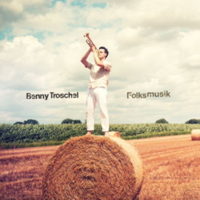 Benny Troschel: Folksmusik - CD