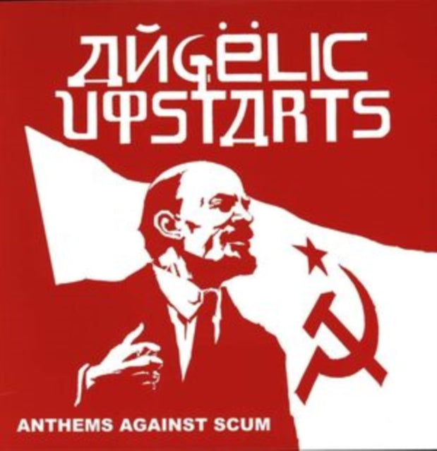Angelic Upstarts: Anthems Against Scum - Vinyl