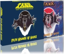 Tank: Filth Hounds Of Hades (Slipcase) - CD