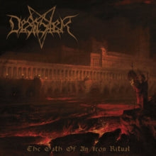 Desaster: The Oath Of An Iron Ritual - Vinyl