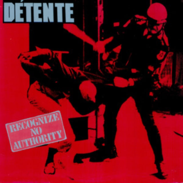 Détente: Recognize No Authority - Vinyl