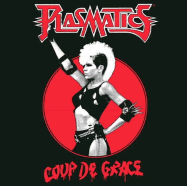 Plasmatics: Coup De Grace (White Vinyl) - Vinyl