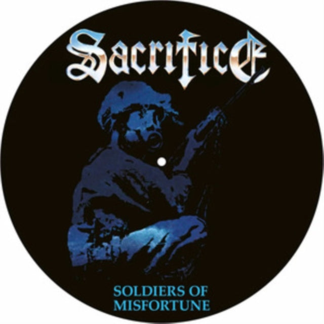 Sacrifice: Soldiers Of Misfortune (Picture Disc) - Vinyl