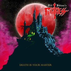 Fili Bibiano's Fortress: Death Is Your Master - Vinyl