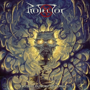 Protector: Excessive Outburst Of Depravity - CD