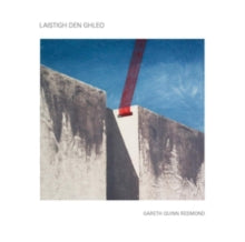 Gareth Quinn Redmond: Laistigh Den Ghleo - Vinyl
