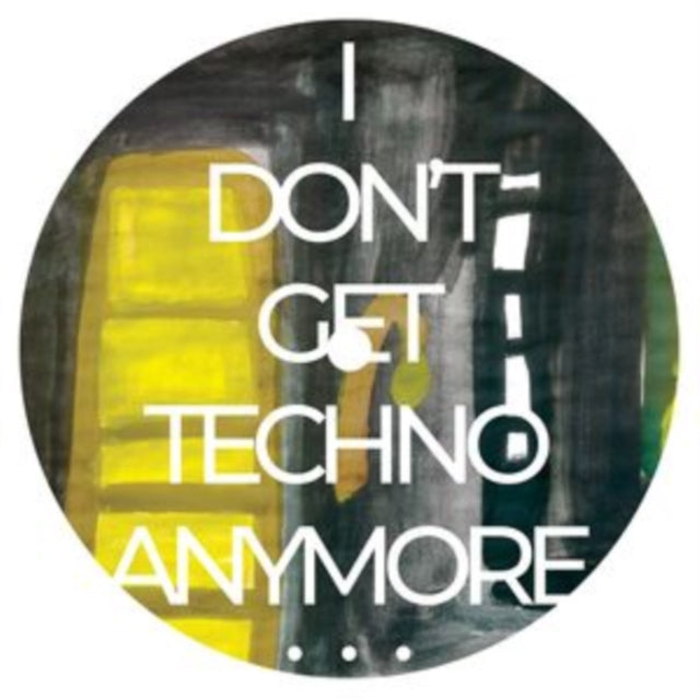 Rico Puestel: I Dont Get Techno Anymore... - Vinyl