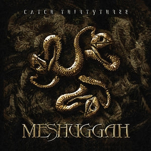 Meshuggah: Catch Thirtythree (20th Anniversary Edition) (Gold/White Marble Vinyl) - Vinyl