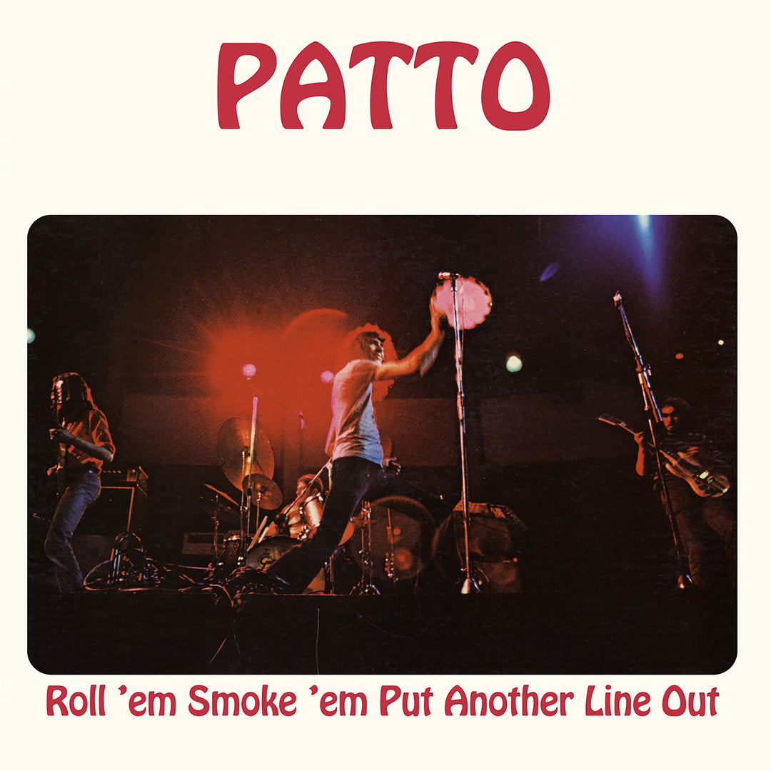 Patto: Roll Em Smoke Em Put Another Line Out - Vinyl