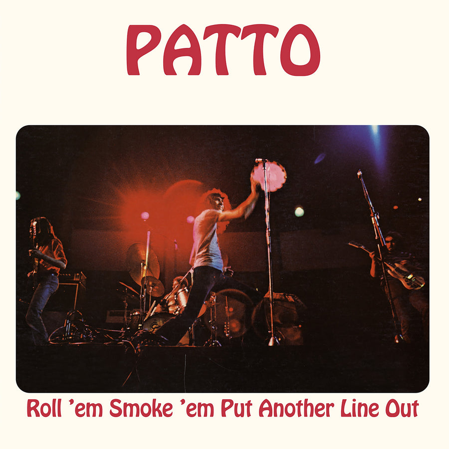 Patto: Roll Em Smoke Em Put Another Line Out - Vinyl