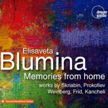 Elisaveta Blumina: Memories From Home: Works By Scriabin. Prokofiev - CD