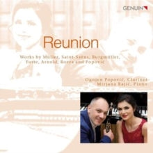 Rajic / Popvic: Reunion: Works By Bozza. Burgmuller. Arnold. Muller. Popovic. Saint-Saens And Yuste - CD