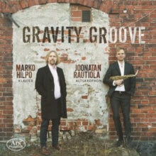 Joonatan Rautiola / Marko Hilpo: Gravity Groove: Works By Debussy. Turriago - CD