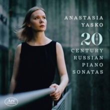 Anastasia Yasko: 20th Century Russian Piano Sonatas - CD