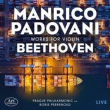 Manrico Padovani / Prague Philharmonic / Boris Perrenoud: Beethoven: Works For Violin - CD