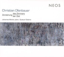 Christian Ofenbauer / Johannes Marian / Quattro Diotima: Zerstorung Des Zimmers / Der Zeit - CD