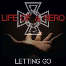 Life of a Hero: Letting Go - CD