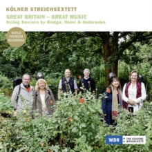 Kolner Streichsextett: Great Britain - Great Music. String Sextets - CD