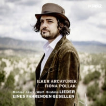 Ilker Arcayurek & Fiona Pollak: Mahler: Lieder Eines Fahrenden Gesellen - CD