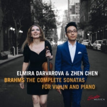 Darvarova / Chen: Johannes Brahms: The Complete Sonatas For Violin And Piano - CD