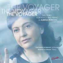 Nosbaum: The Voyager: Melodies For Voice And Piano By Albena Petrovic - CD