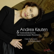 Andrea Kauten: Clara Schumann & Contemporaries - CD