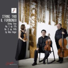 String Trio Il Furibondo: Max Reger: String Trios No. 1. Op. 77B And No. 2. Op. 141B - CD