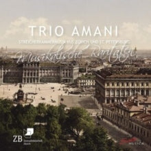 Trio Amani: Nikolai Amani / Hans Schaeuble / Paul Muller-Zurich / Sergei Prokofiev: Musical Rarities - String Chamber Music From Zurich & St. Petersburg - CD