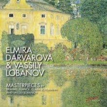 Darvarova / Lobanov: Clara Schumann / Johannes Brahms / Vassily Lobanov / Cesar Franck: Masterpieces - CD