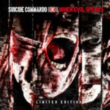 Suicide Commando: When Evil Speaks - CD