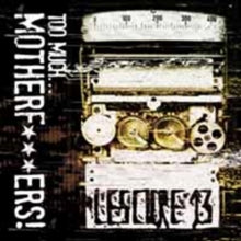 Lescure 13: Too Much Motherkers - CD