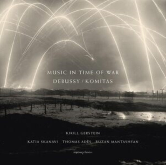 Music In Time Of War - Debussy/komitas: Kirill Gerstein / Thomas Ades / Katia Skanavi / Ruzan Mantashyan (+Book) - CD