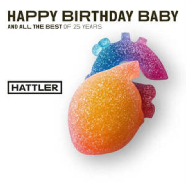 Hattler: Happy Birthday Baby - CD